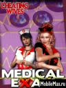 Cheating Wives: Medical Exam