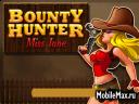 Bounty Hunter: Miss Jane