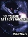 3D Terror Attacks - Hunting