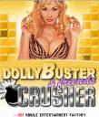 Dolly Buster and Friends Crusher